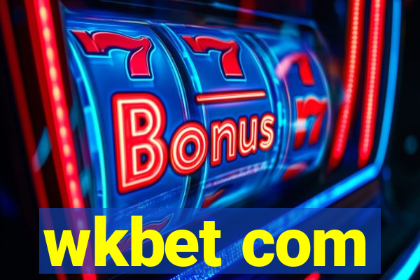 wkbet com